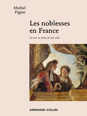 cover image of Les noblesses en France